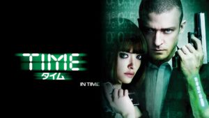 映画『TIME/タイム』の衝撃と残酷な真実　格差社会の極致を描いたSF傑作を今すぐ観るべき理由